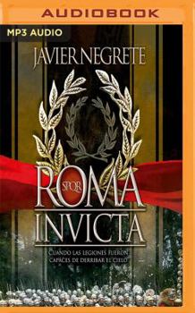 Roma Invicta - Book  of the Historia Clásica