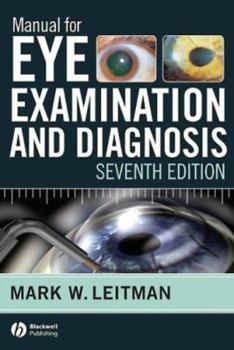 Paperback Manual for Eye Examination and Diagnosis Book