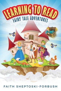 Paperback Learning to Read: Fairy Tale Adventures Book