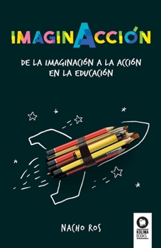 Paperback ImaginAcción [Spanish] Book