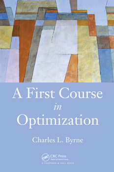 Paperback A First Course in Optimization Book