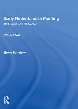 Early Netherlandish Painting - Book #2 of the Early Netherlandish Painting