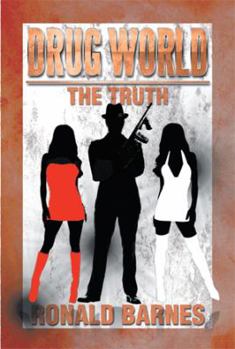 Paperback Drug World the Truth Book