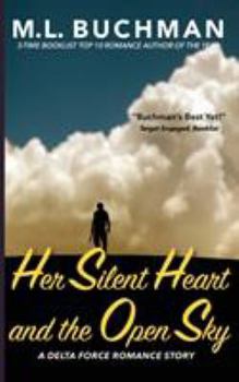 Paperback Her Silent Heart and the Open Sky Book