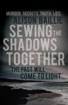 Paperback Sewing the Shadows Together Book