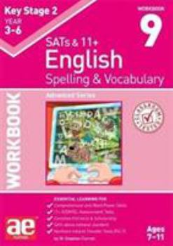 Paperback KS2 Spelling & Vocabulary Workbook 9: Advanced Level Book