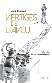 Paperback Vertiges de l'aveu [French] Book