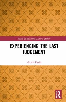 Paperback Experiencing the Last Judgement Book