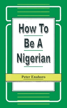 Paperback How to be a Nigerian Book