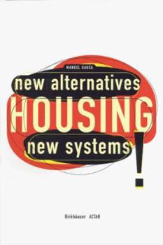 Paperback Housing: New Alternatives, New Systems Book