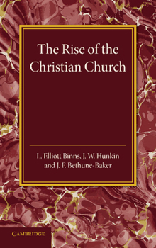 Paperback The Christian Religion: Volume 1, the Rise of the Christian Church: Its Origin and Progress Book