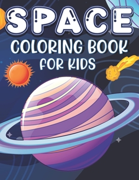 Paperback Space Coloring Book for Kids: 30 Pages of Spaceships, UFO's and Planets Book