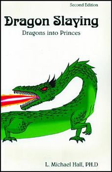 Paperback Dragon Slaying: Dragons Into Princes Book