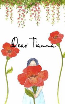 Paperback Dear TIanna Book