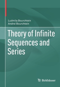 Paperback Theory of Infinite Sequences and Series Book