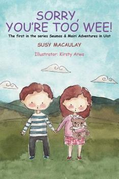 Paperback Sorry, You're Too Wee! revised edition Book