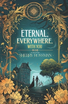 Paperback Eternal, Everywhere, With You Book