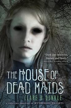 Hardcover The House of Dead Maids Book
