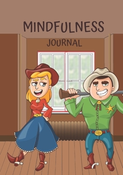 Paperback Mindfulness Journal: Transforming Daily Practices. Writing Prompts & Reflections for Living in the Present and Developing an Attitude of Gr Book