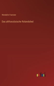 Hardcover Das altfranzösische Rolandslied [German] Book