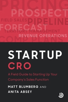 Paperback Startup CRO: A Field Guide to Starting Up Your Company's Sales Function Book