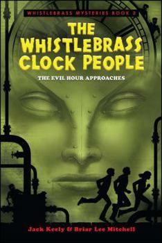Paperback The Whistlebrass Clock People Book