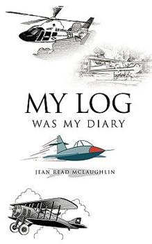 Paperback My Log Was My Diary Book