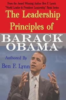 Paperback The Leadership Principles of Barack Obama Book