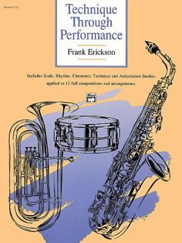 Paperback Technique Through Performance (Baritone T.C.) Book