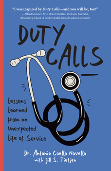 Paperback Duty Calls: Lessons Learned from an Unexpected Life of Service Book