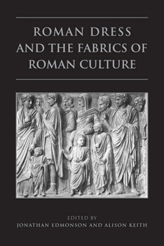 Paperback Roman Dress and the Fabrics of Roman Culture Book