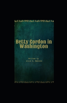 Paperback Betty Gordon in Washington illustrated Book