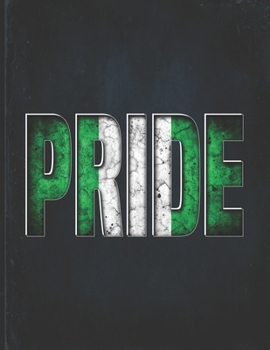 Pride: Nigeria Heritage Gift for Nigerian Coworker from Abuja  Undated Planner Daily Weekly Monthly Calendar Organizer Journal