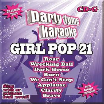 Music - CD Party Tyme Karaoke - Girl Pop 21 (8+8-song CD+G) Book
