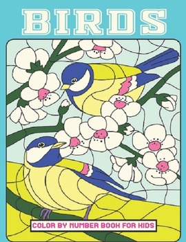 Paperback Birds Color by Number Book for Kids: Bird Coloring Activity Book (Color by Number Books) Book