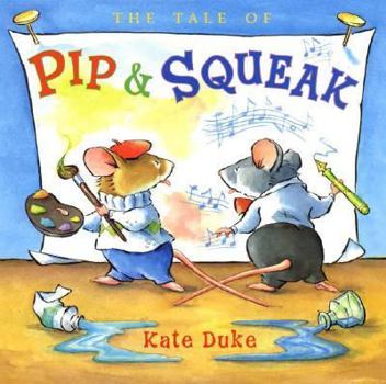 The Tale of Pip and Squeak