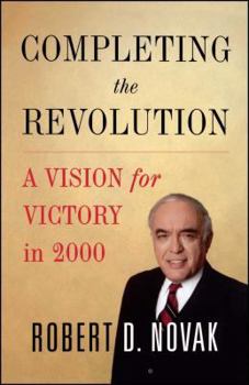 Paperback Completing the Revolution: A Vision for Victory in 2000 Book