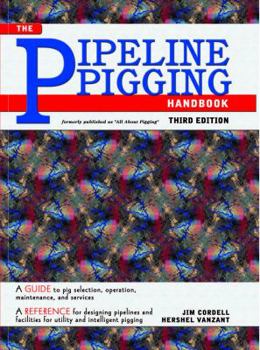 Paperback Pipeline Pigging Handbook Book