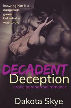 Paperback Decadent Deception Book