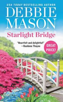 STARLIGHT BRIDGE - Book #2 of the Harmony Harbor