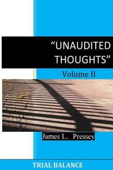 Paperback Unaudited Thoughts Voulme II: Trial Balance Book