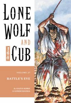 Paperback Lone Wolf and Cub Volume 27: Battle's Eve Book