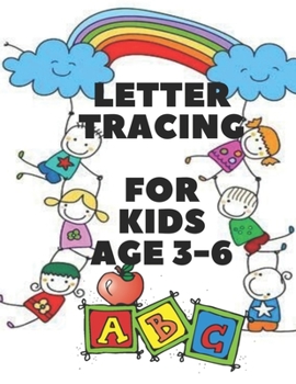 Paperback Letter Tracing For Kids Age 3-6: Alphabet Handwriting Practice Workbook (8,5x11) Book