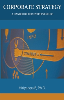 Paperback Corporate Strategy: A Handbook for Entrepreneurs Book