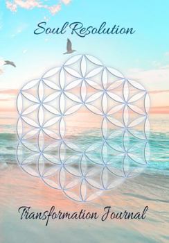 Paperback Soul Resolution Transformation Journal: Sacred Geometry Edition Book