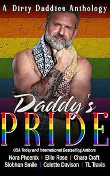 Paperback Daddy's Pride: an LGTBQ romance daddy anthology (Dirty Daddies 2024 Anthology Series) Book