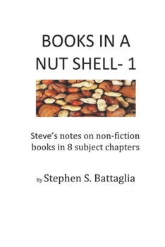 Paperback Books in A Nut Shell: Selected Key Points on Selected Topics from Selected Books Book