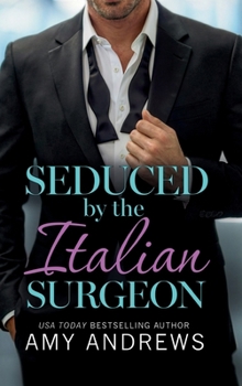 Seduced by the Italian Surgeon