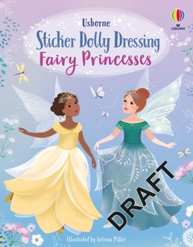 Sticker Dolly Dressing Fairy Princesses - Book  of the Usborne Sticker Dressing