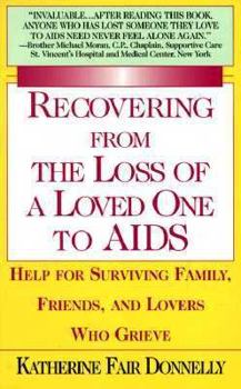 Paperback Recovering from the Loss of a Loved One to AIDS Book